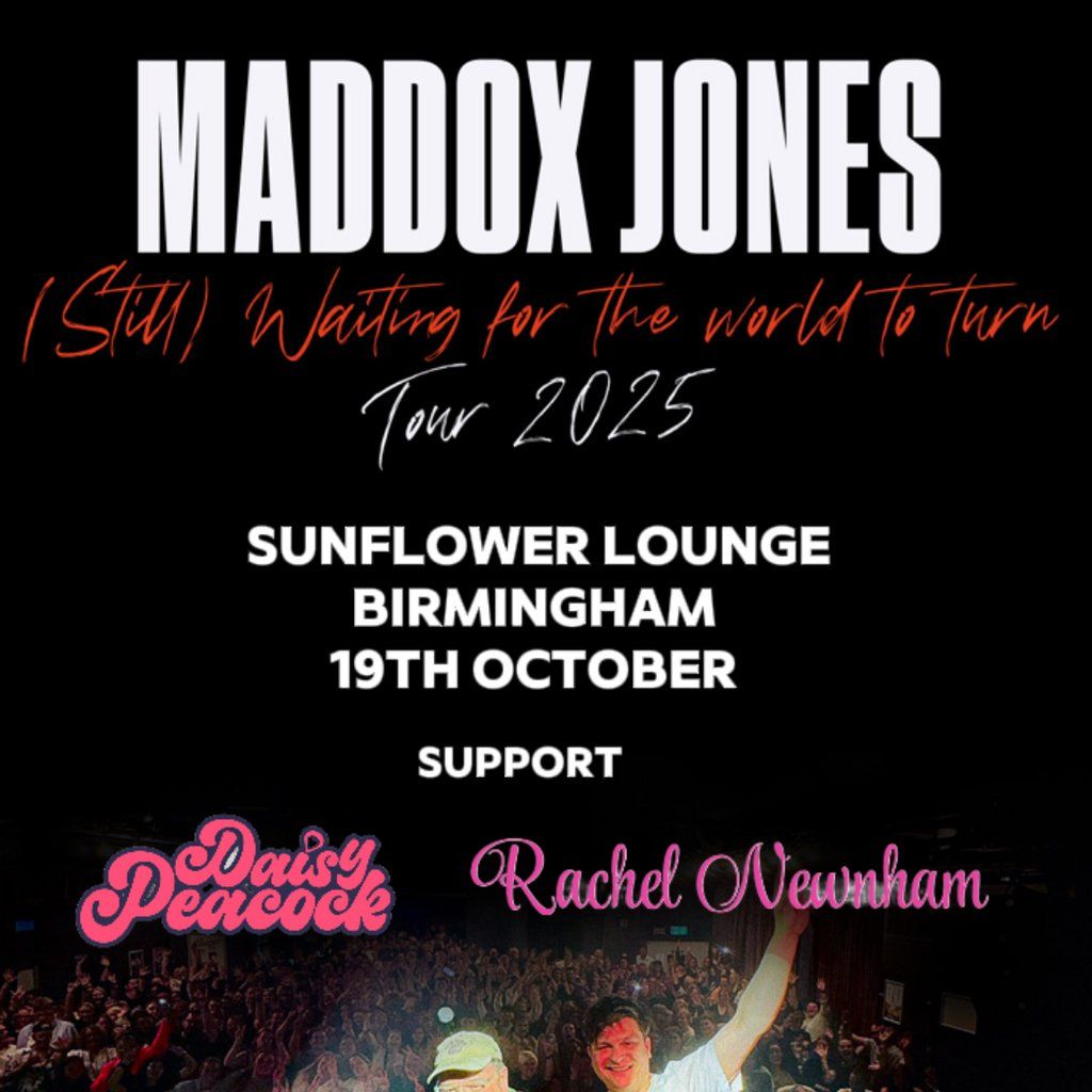 Maddox Jones (Still) Waiting For The World To Turn live, 19 October | Event in Birmingham | AllEvents