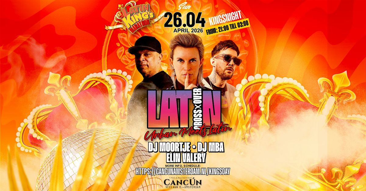 KONINGSNACHT : LATIN CROSSOVER