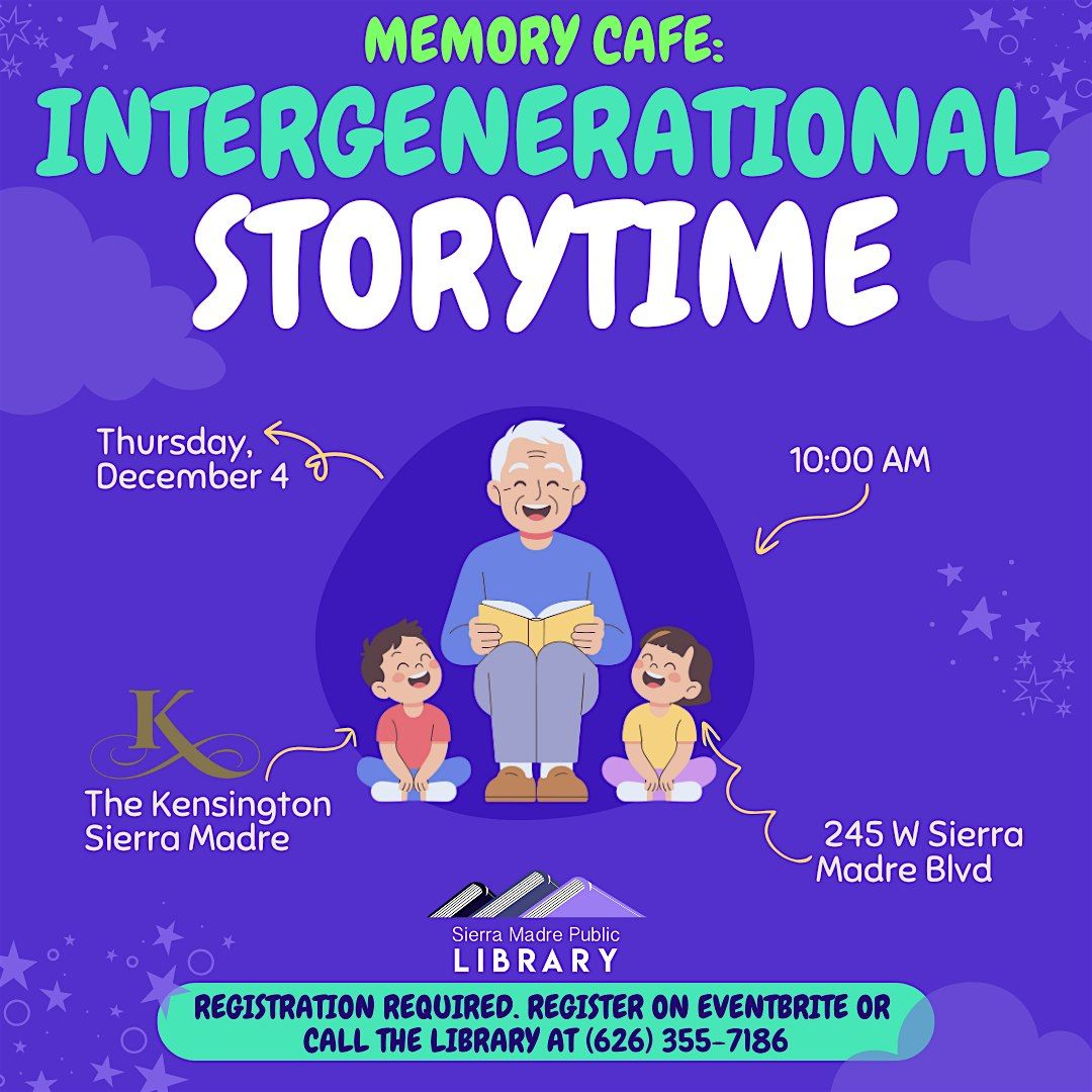 Memory Cafe - Intergenerational Storytime, 4 December | Event in Sierra Madre | AllEvents