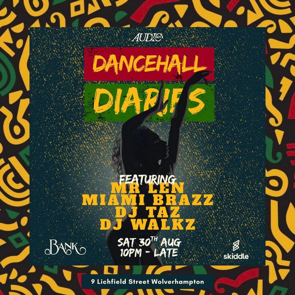 Dancehall Diaries, 30 August | Event in Wolverhampton | AllEvents