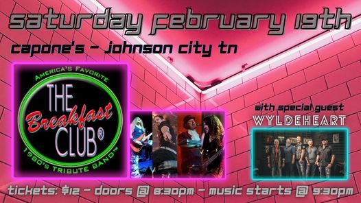 Acoustic Christmas 2022 Johnson City Tn The Breakfast Club Returns To Capones - Johnson City Tn - With Special  Guest Wyldeheart, Capone's, Johnson City, February 19 2022 | Allevents.in