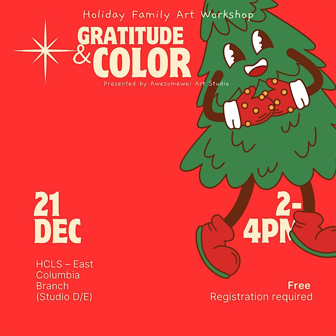 Gratitude & Color: Family Art Workshop, 21 December | Event in Columbia | AllEvents