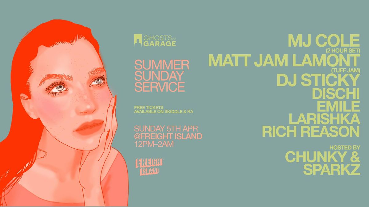 GHOSTS OF GARAGE: FREE Summer Sunday Session w/ MJ COLE, DJ STICKY &amp;amp; MATT JAM LAMONT