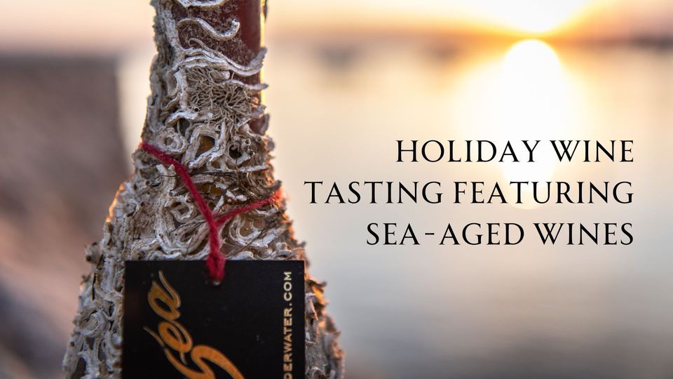 Holiday Wine Tasting Featuring SeaAged Wines, Can Mullol Bar Degustació, Barcelona, December 13