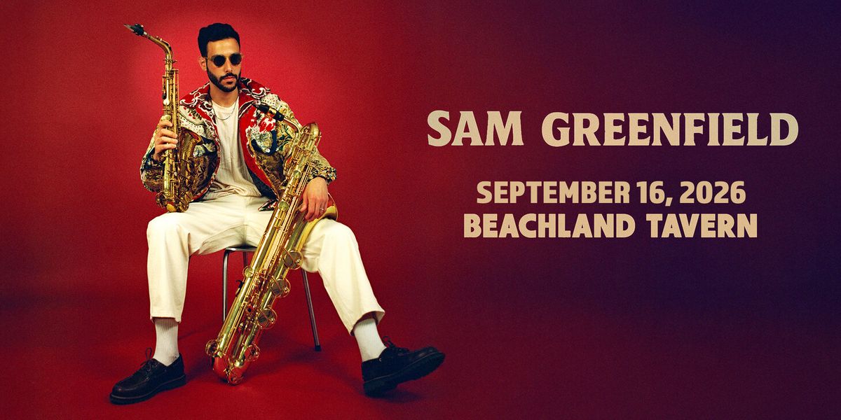 Sam Greenfield at The Foundry Philadelphia, 24 April | Event in Philadelphia | AllEvents