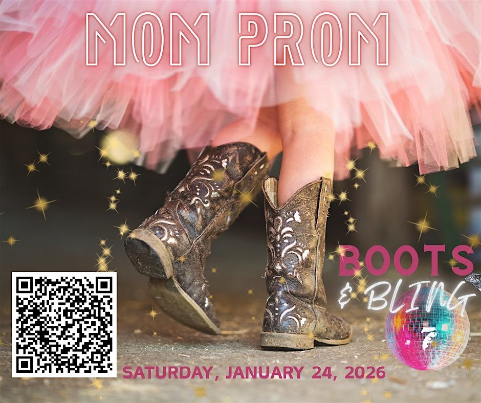 Mom Prom - Boots & Bling