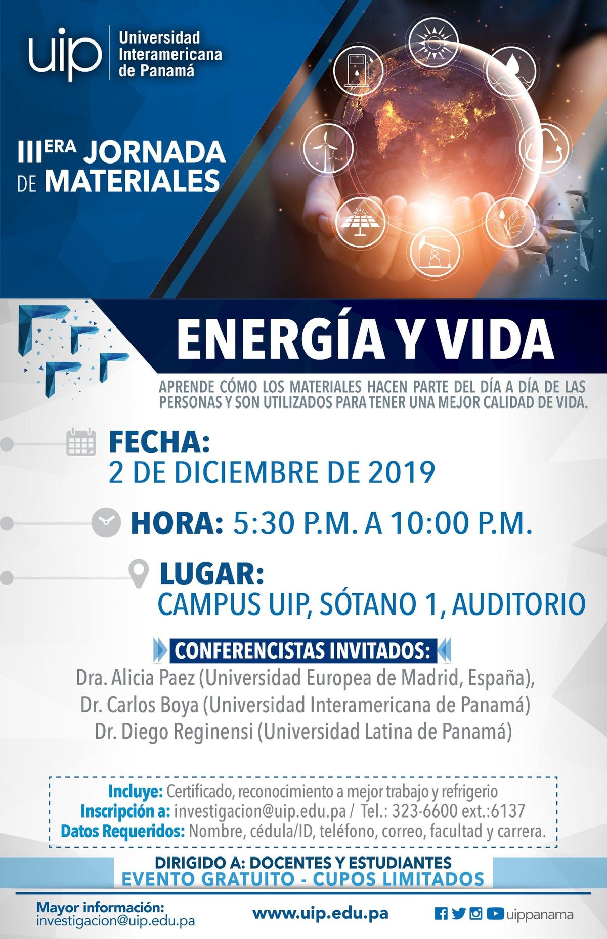 Iii Jornada De Materiales Energia Y Vida Uip Panama December 2 19 Allevents In