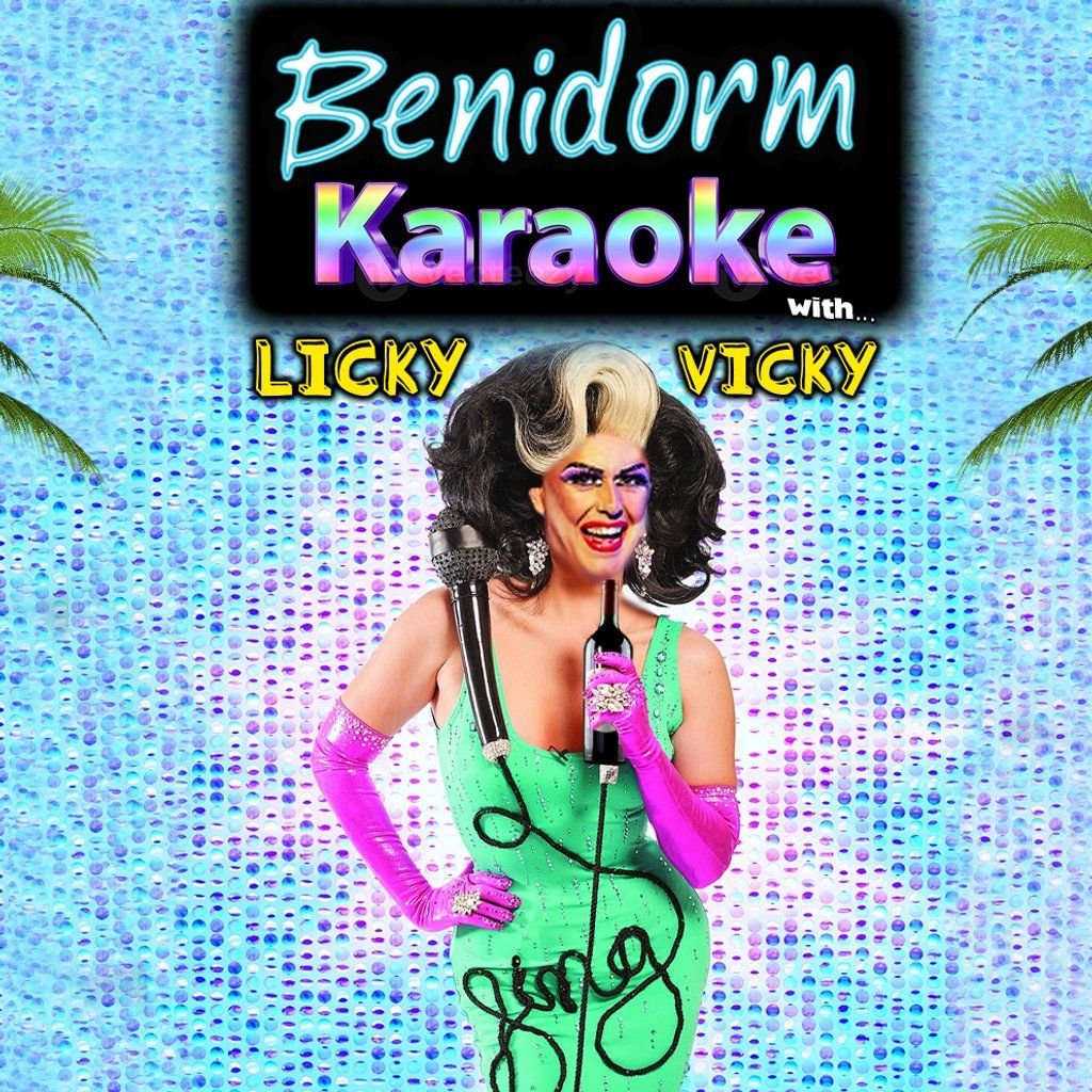 BENIDORM KARAOKE with Licky Vicky, 1 August | Event in Liverpool | AllEvents
