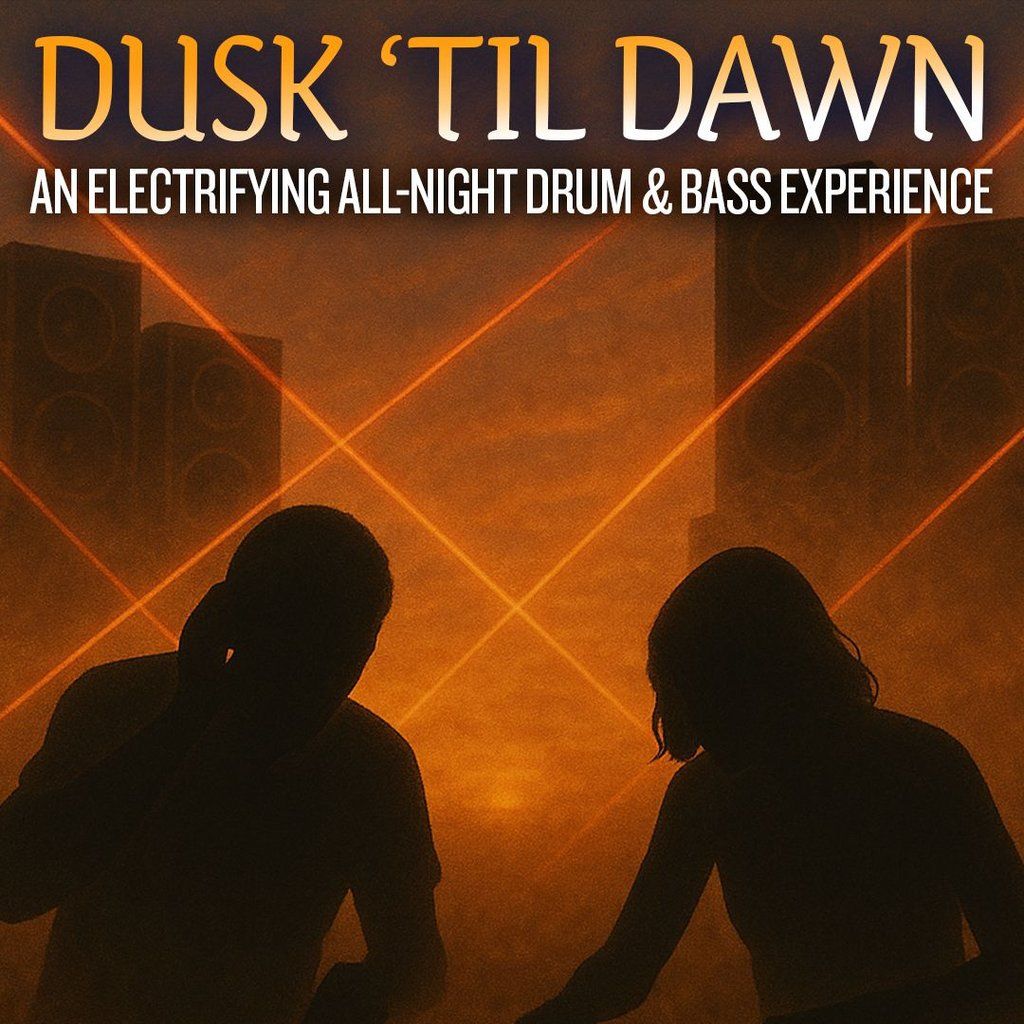 Dusk til Dawn - A Journey Through Drum & Bass | Event in Milton Keynes | AllEvents