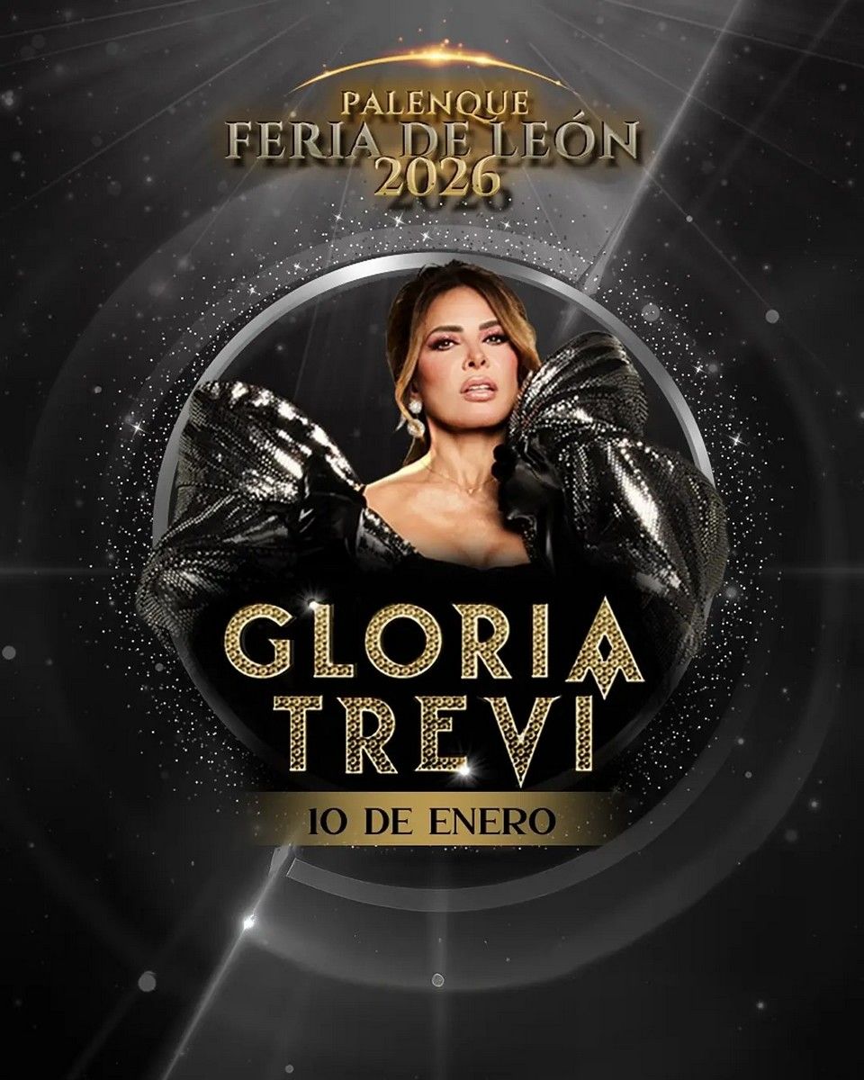 Gloria Trevi - Palenque de la Feria de León 2026 Tickets, 10 January | Event in León | AllEvents