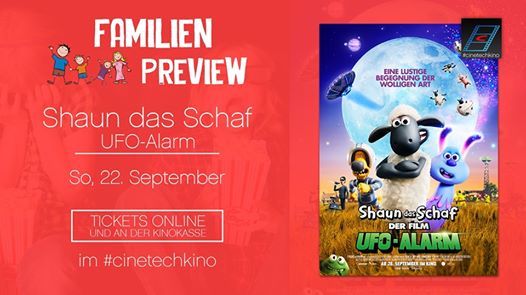 Familien-Preview SHAUN DAS SCHAF Ufo-Alarm im Cinetech Ahaus, Cinetech ...
