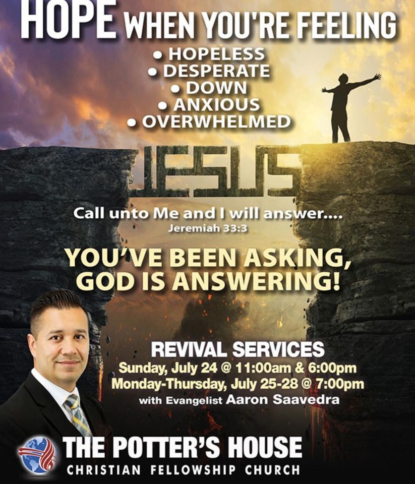 The Potters House of North Reno, Potters House Christian Church North Reno, 24 July to 28 July