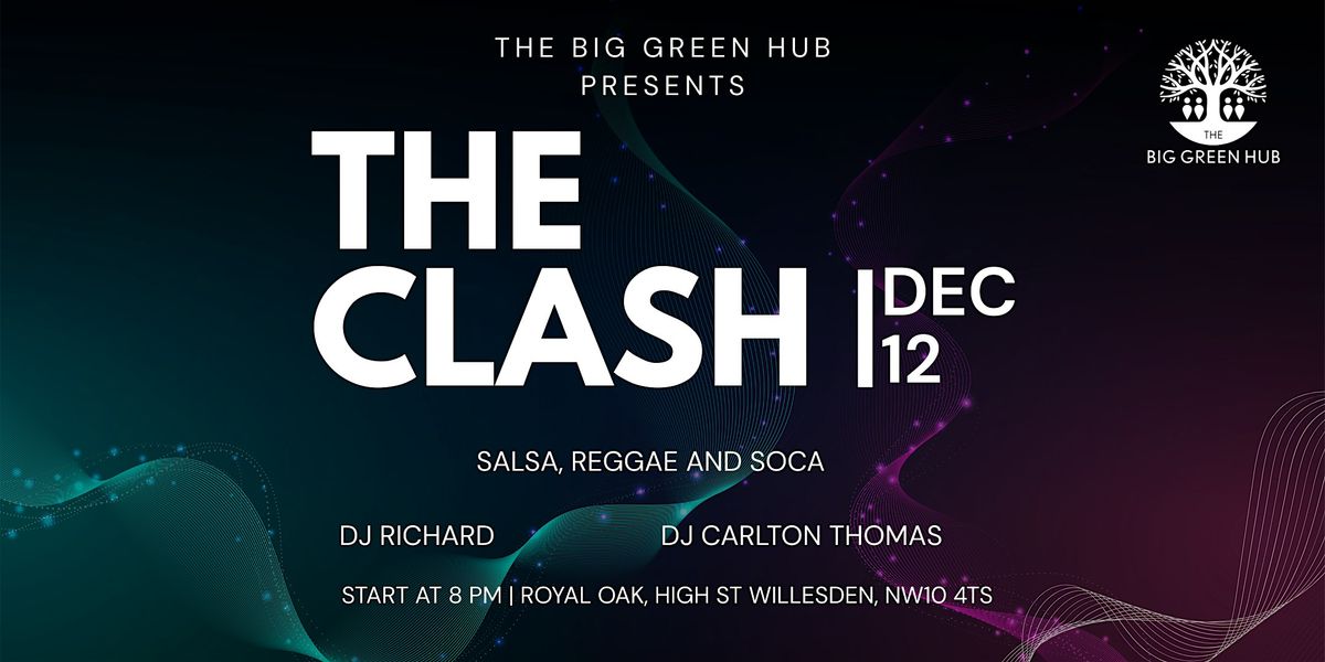 The Clash: Salsa vs Reggae vs Soca, 12 December | Event in London | AllEvents