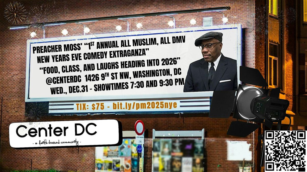 Preacher Moss's 1st Annual NYE Comedy Extravaganza, 31 December | Event in Washington | AllEvents