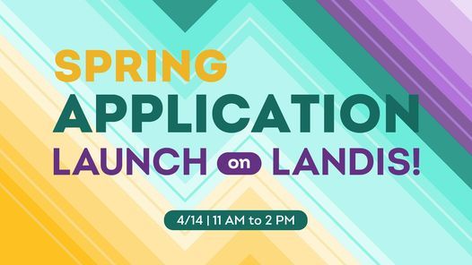 Spring 2022 Application Launch On Landis Landis Green Tallahassee April 14 2021 Allevents In