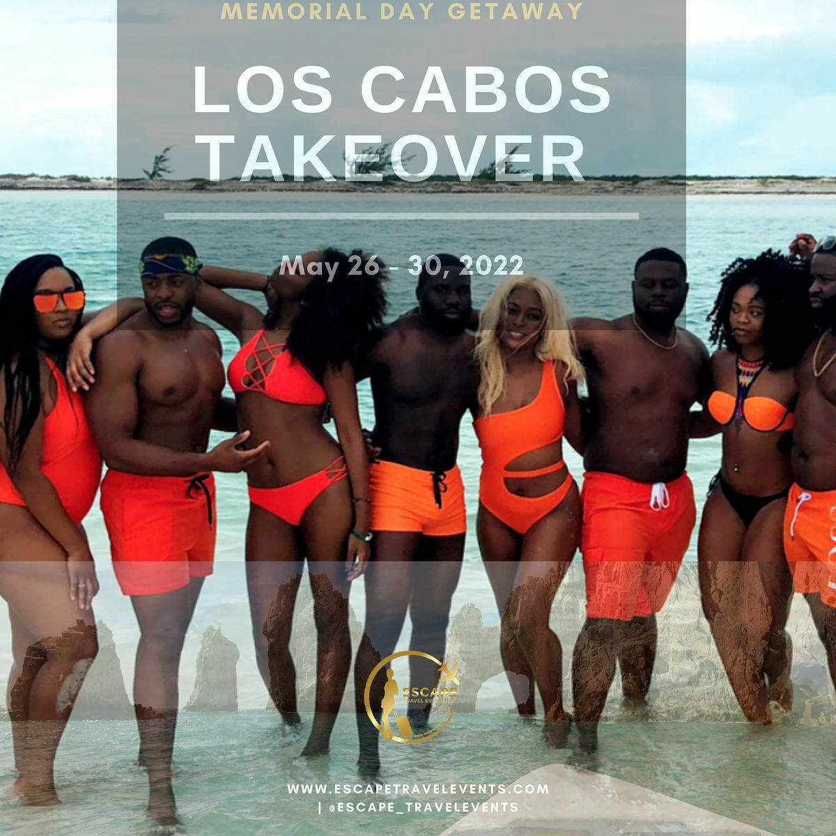Memorial Day Weekend Los Cabos Takeover 2022 Cabo San Lucas May 26 To May 30 Allevents In Memorial Day Getaway 2022