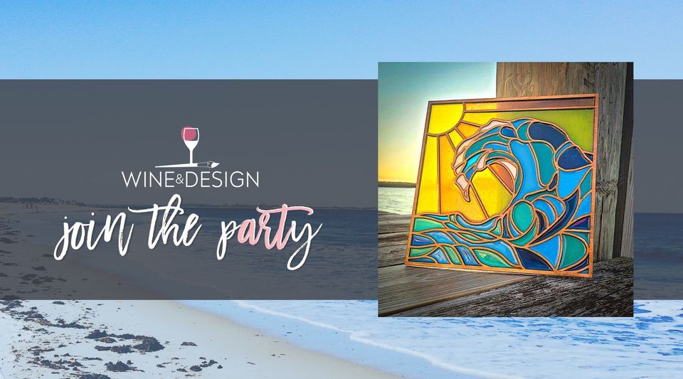 Resin Poured Faux Stained Glass Wave, Wine & Design (Morehead City, NC