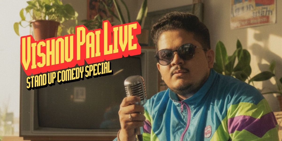 Vishnu Pai Live