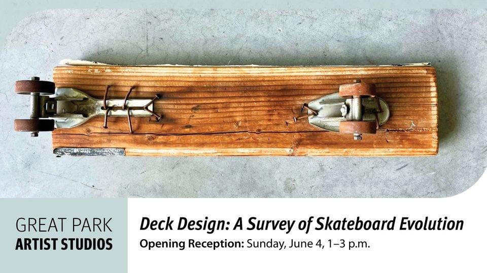 Deck Design A Survey of Skateboard Evolution, Irvine Great Park