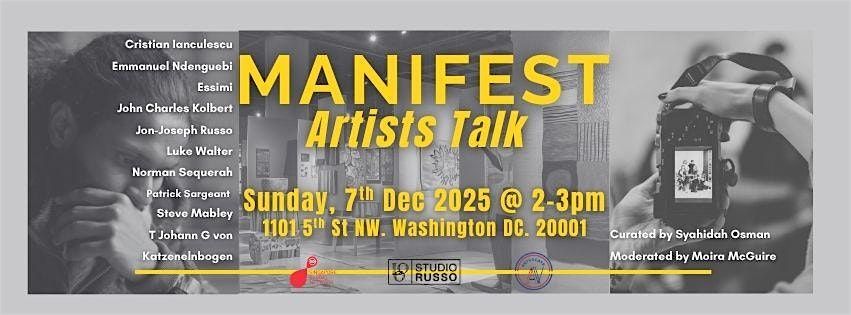 MANIFEST - Artists Talk & Community Dialogue, 7 December | Event in Washington | AllEvents