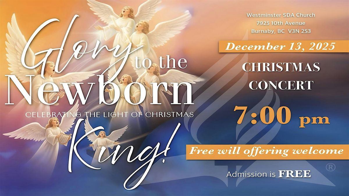 Glory to the New Born King, 13 December | Event in Burnaby | AllEvents