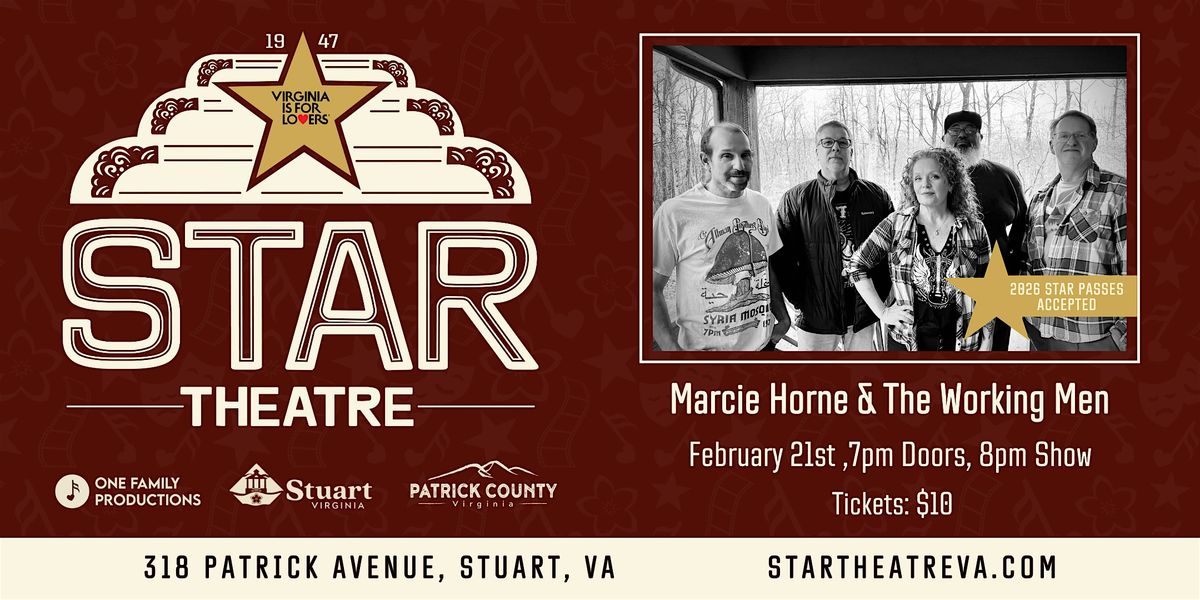 Marcie Horne & The Working Men @ The Historic Star Theatre