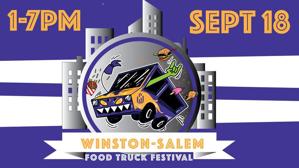 WinstonSalem Food Truck Festival, 216 E 9th St, WinstonSalem, NC