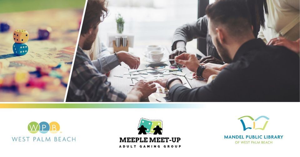 Meeple Meetup Open Tabletop Gaming , Mandel Public Library of West