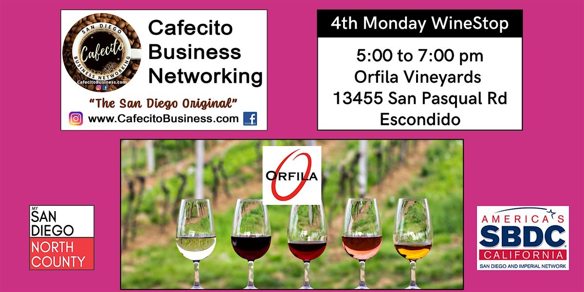 North County Wine Stop - Business Networking 4th Tuesday Jun, 22 June | Event in Escondido | AllEvents