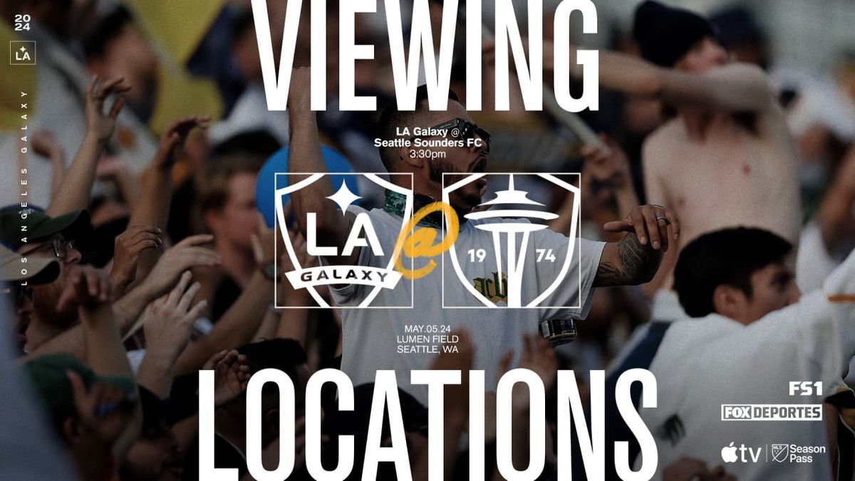 LA Galaxy at Seattle Sounders FC Tickets, 13 September | Event in Seattle | AllEvents