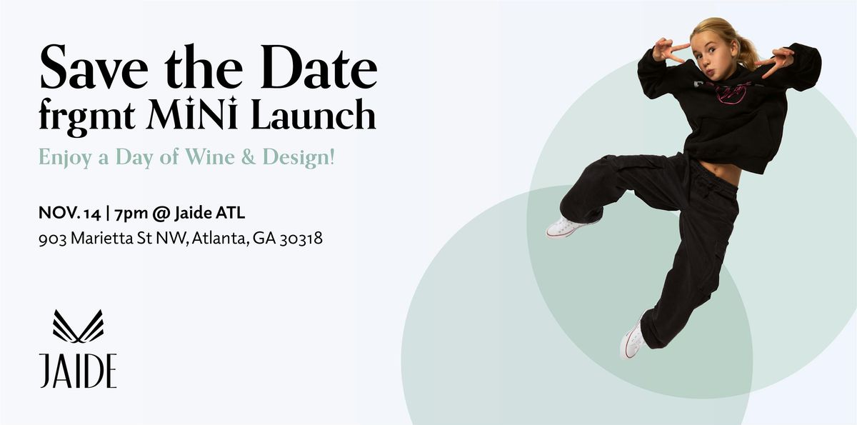 Wine & Design: FRGMT MINI Release, 14 November | Event in Atlanta | AllEvents