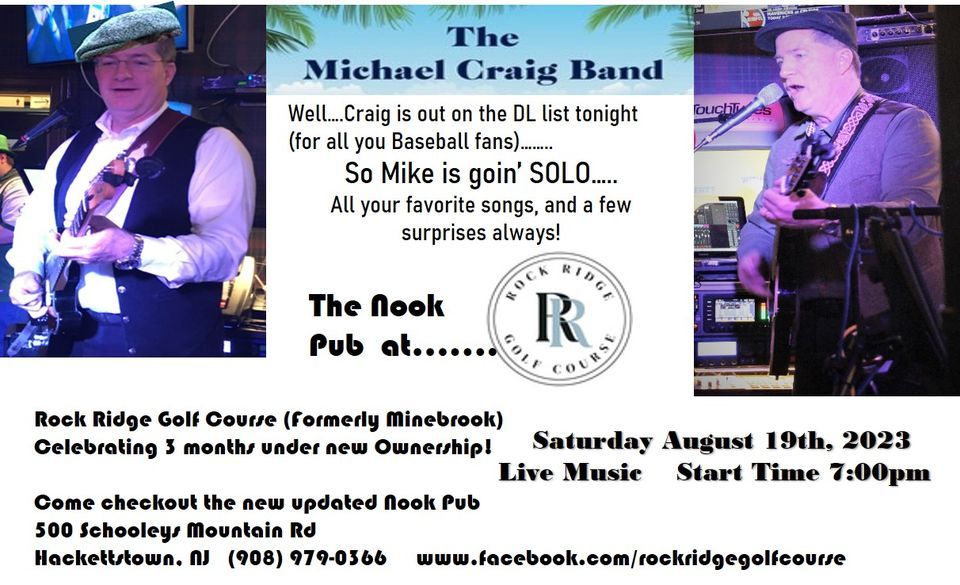 Mike Doyle Live! The Nook Pub Rock Ridge Golf Course, Rock Ridge Golf