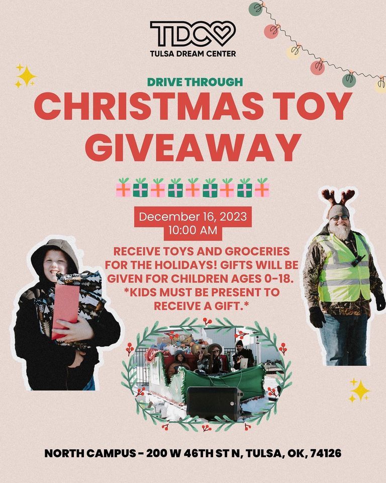 Christmas Toy Giveaway , Tulsa Dream Center, 16 December 2023