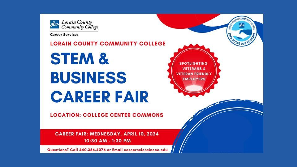 LCCC STEM & Business Career Fair -Spotlighting Veterans, 1005 N. Abbe Road,  Elyria, OH, United States, Ohio 44035, 10 April 2024 | AllEvents.in