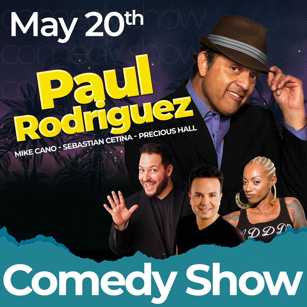 Paul Rodriguez at State Theatre Modesto, 10 October | Event in Modesto | AllEvents