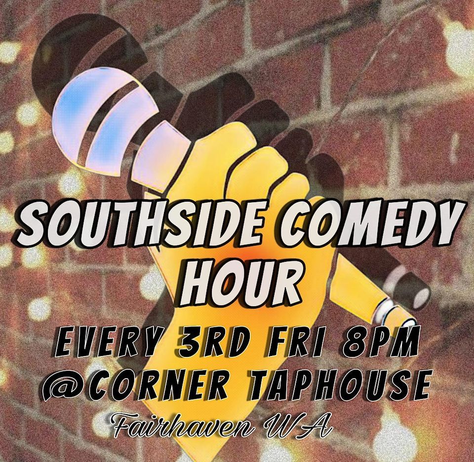 Southside Comedy Hour, 1125 Finnegan Way 103, Bellingham, WA 98225