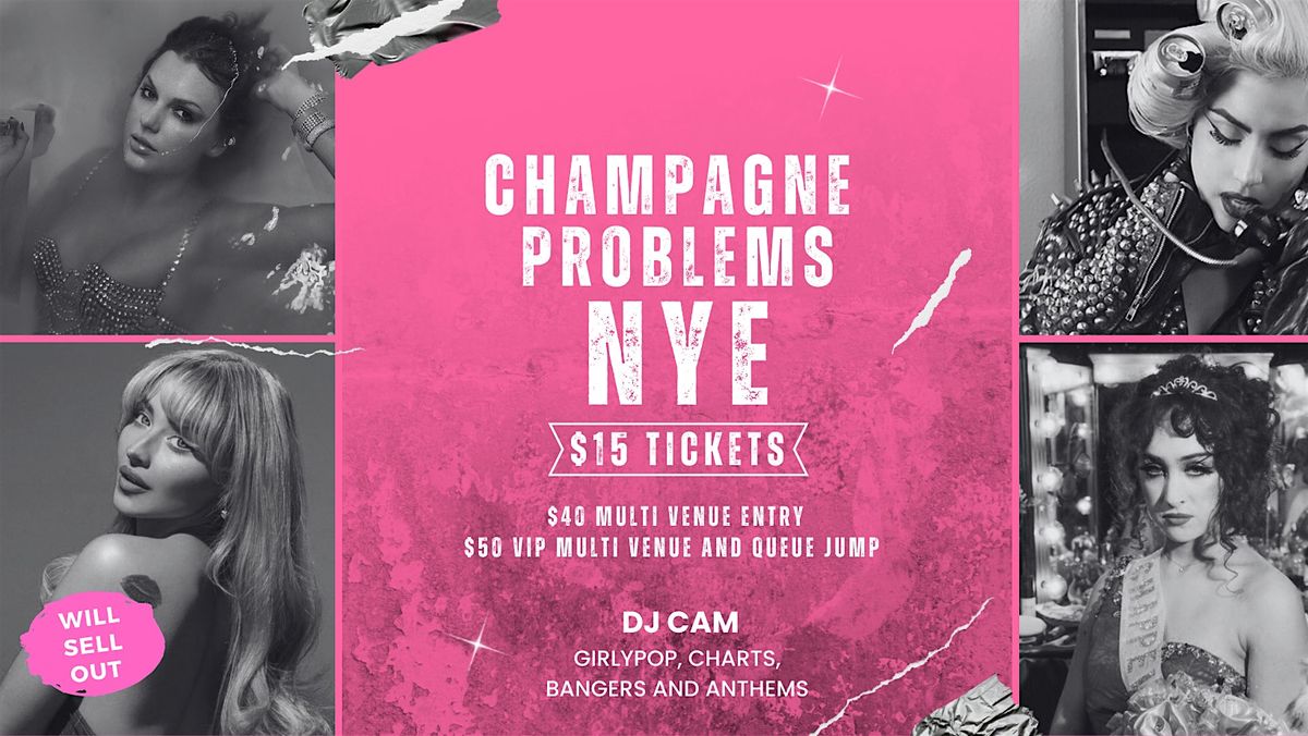 Champagne Problems NYE, 31 December | Event in Wellington | AllEvents