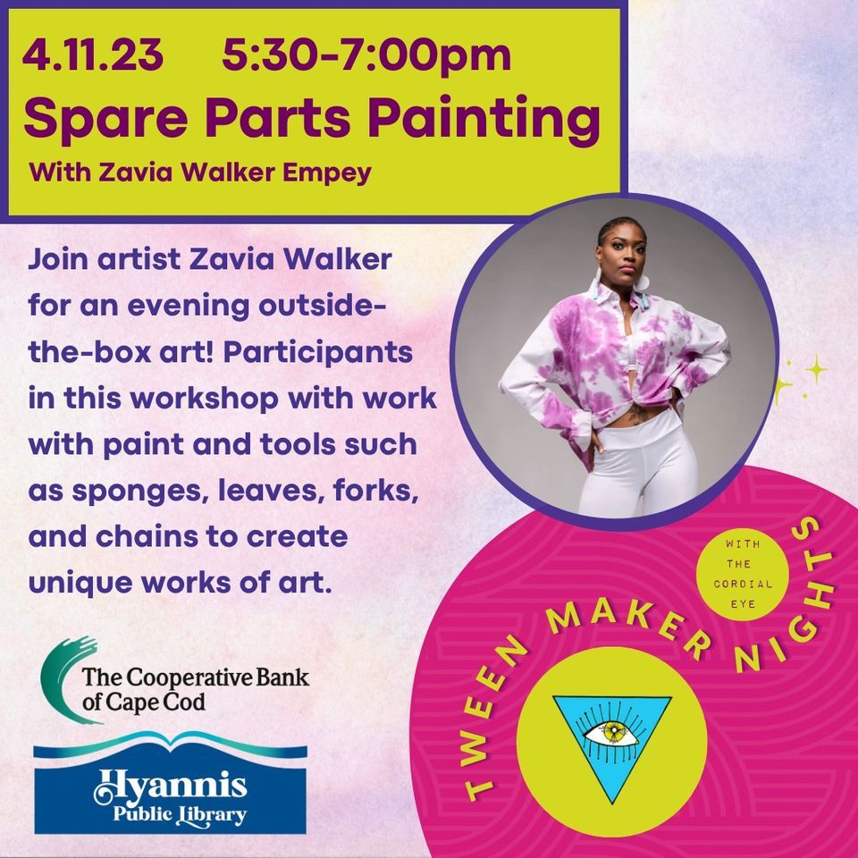 Tween Maker Night with Cordial Eye Gallery "Spare Parts Painting