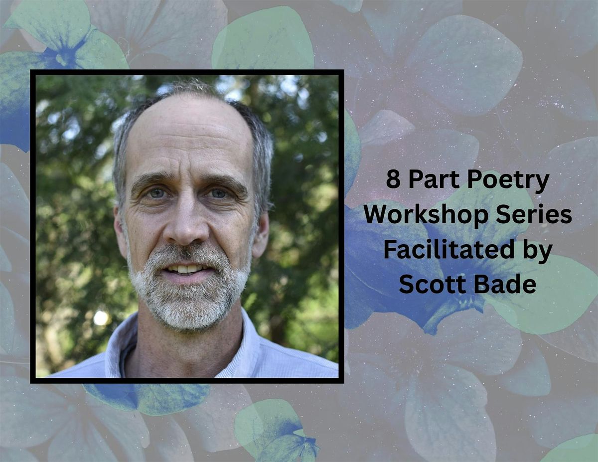 8 Part Poetry Workshop Series With Scott Bade, 14 January | Event in Kalamazoo | AllEvents