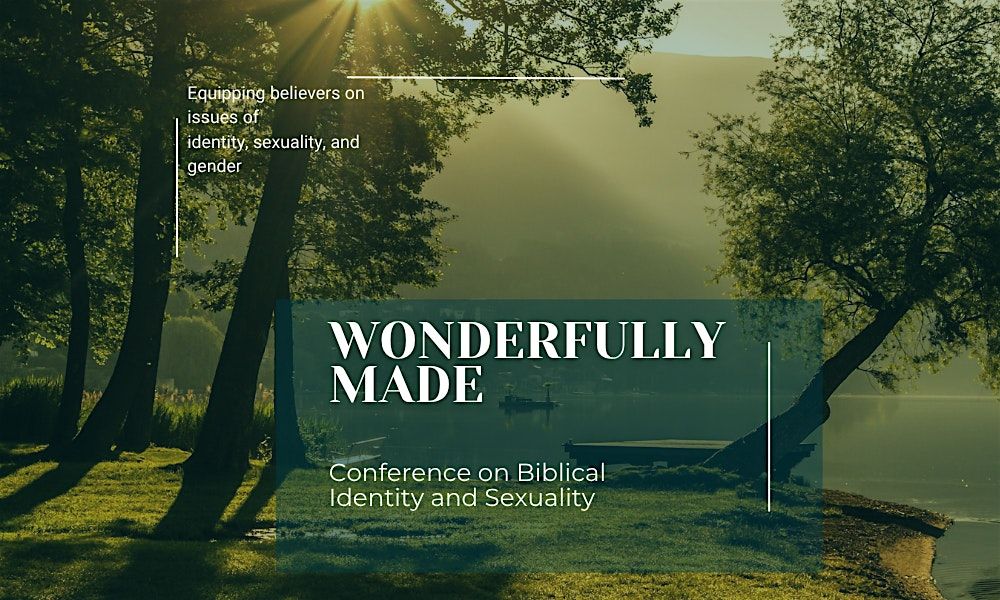 Wonderfully Made Conference, 21 February | Event in Woodbury | AllEvents