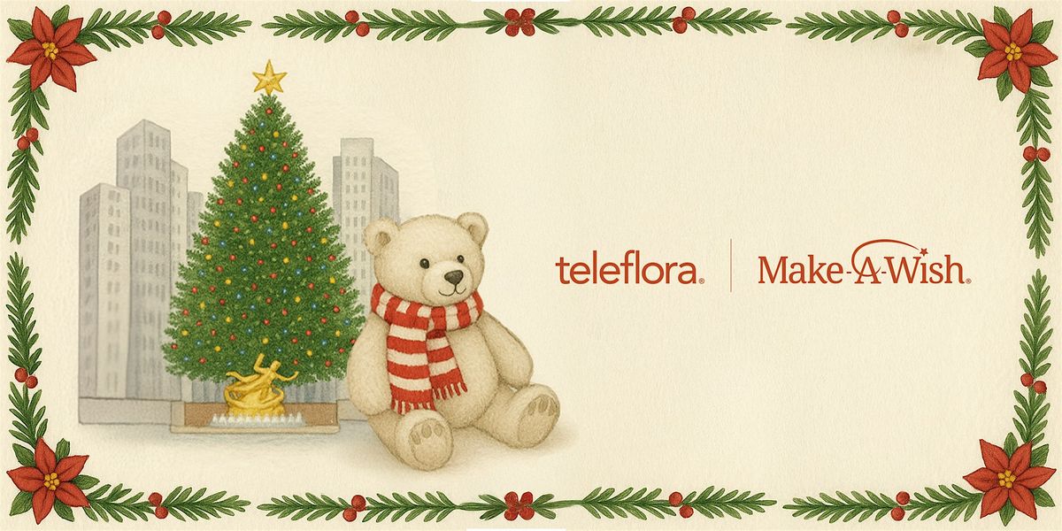Teleflora’s Wish Bear Workshop Benefitting Make-A-Wish®, 9 December | Event in New York | AllEvents