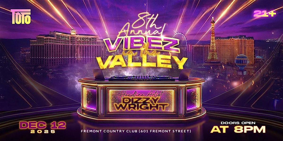 8th Annual Vibez In The Valley, 12 December | Event in Las Vegas | AllEvents