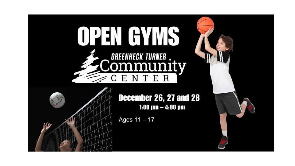 Youth Open Gyms at Greenheck Turner Community Center , Greenheck Turner