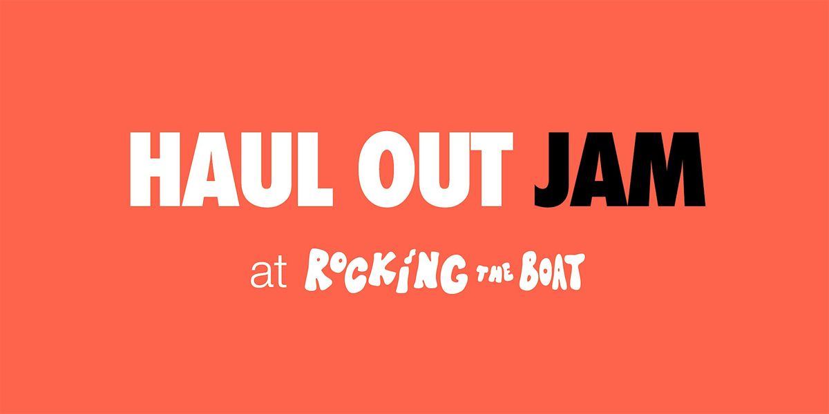 Rocking the Boat's Haul Out Jam, 12 December | Event in Bronx | AllEvents