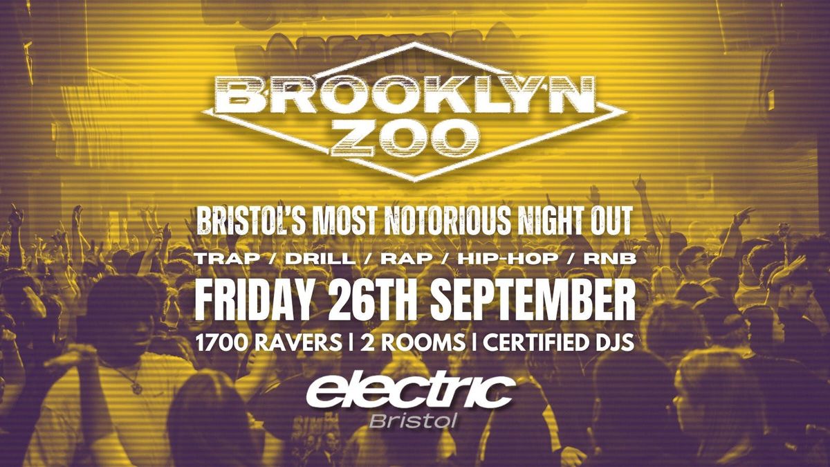Brooklyn Zoo at Electric, Bristol , 26 September | Event in Bristol | AllEvents