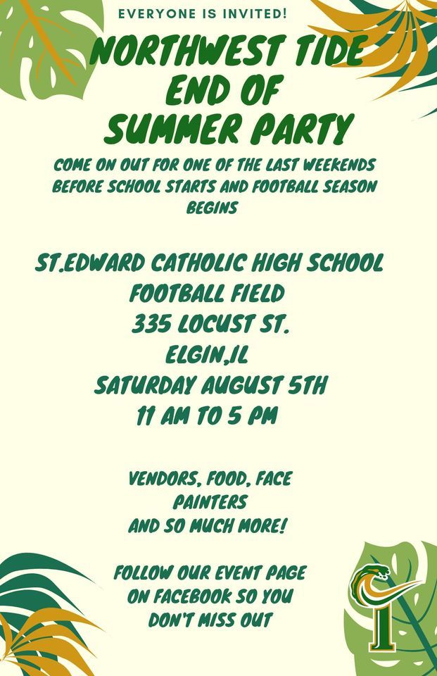 Summer End Party (Elgin, IL), St. Edward Central Catholic High School