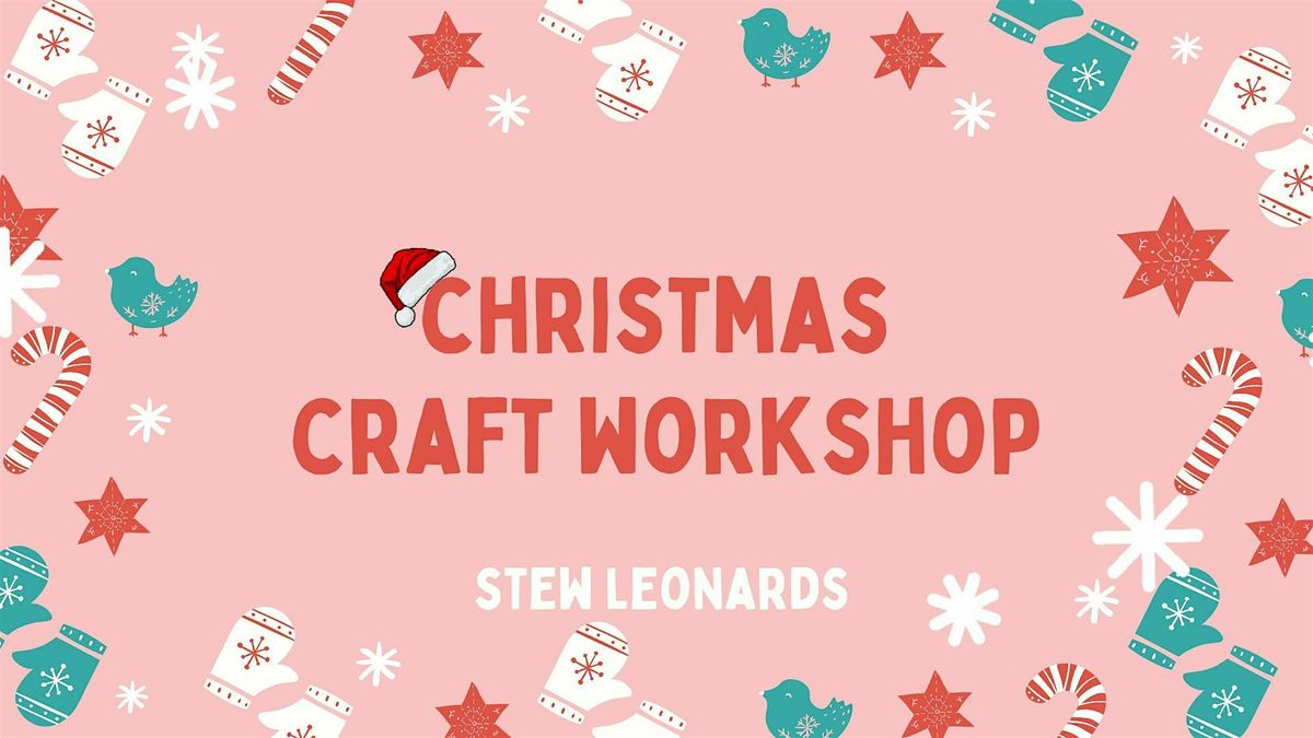 Christmas Craft Workshop, 10 December | Event in Paramus | AllEvents