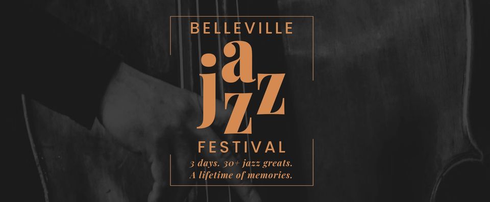 The Belleville Jazz Festival 2nd Annual Launch Event, The Belleville ...