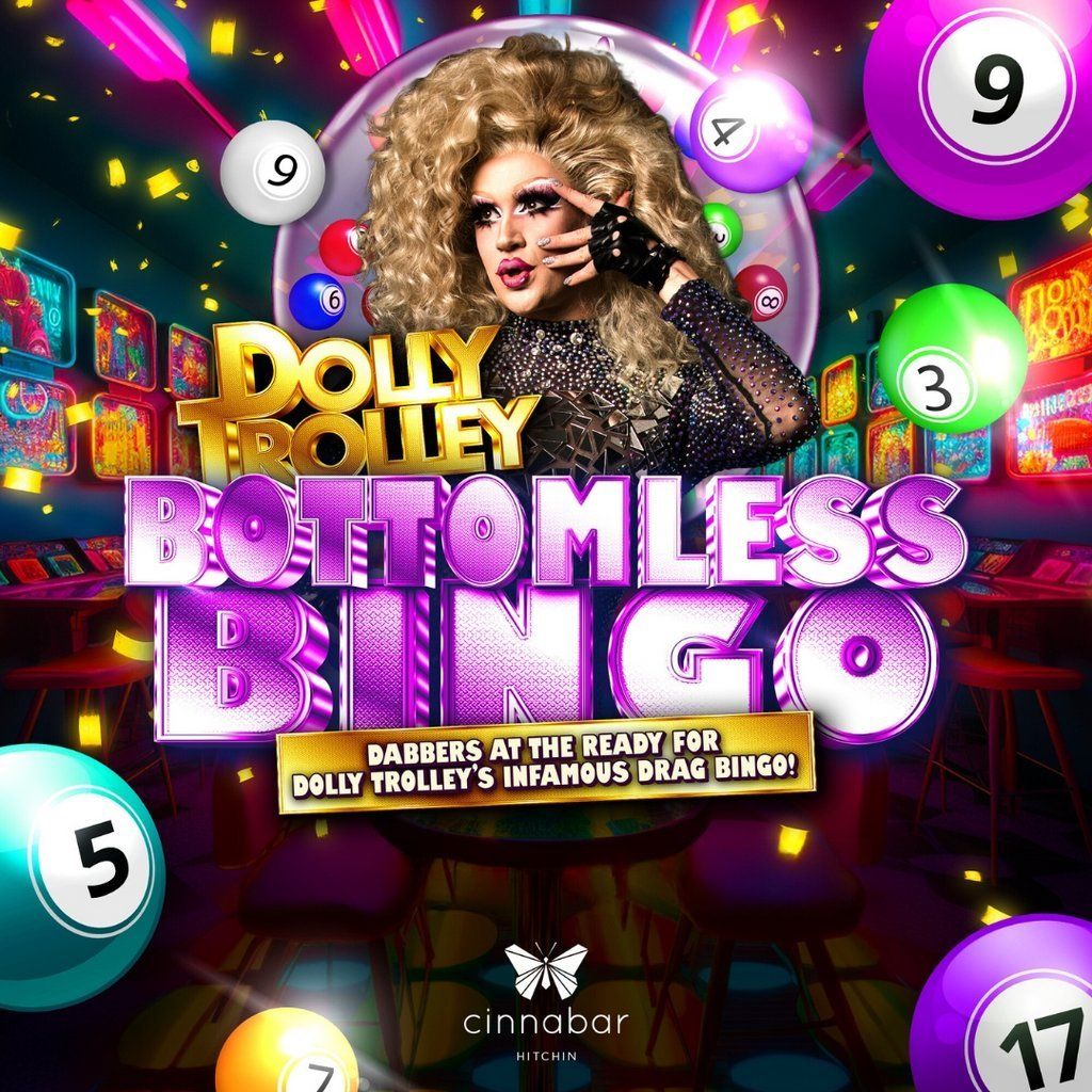 Dolly Trolley's Bottomless Drag Bingo - Hitchin, 26 September | Event in Letchworth | AllEvents