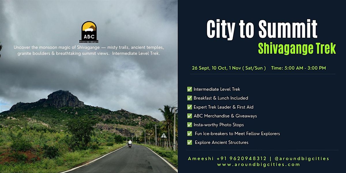City to Summit - Shivagange Trek - November